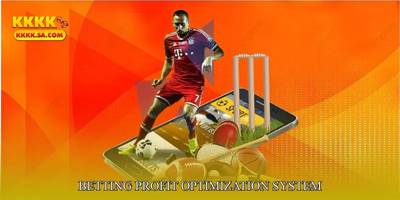Betting Profit Optimization System