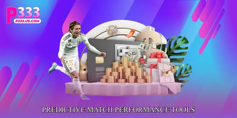 Predictive Match Performance Tools
