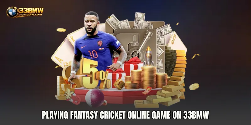 Playing Fantasy Cricket online game on 33bmw
