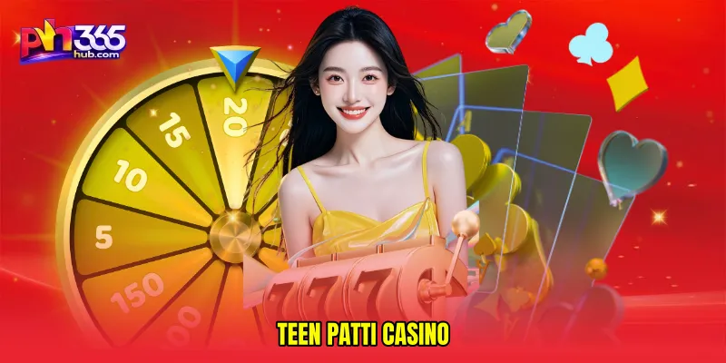 Teen Patti casino